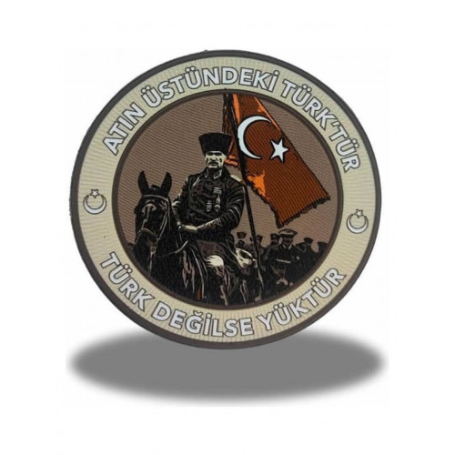 "atın Üstündeki Türk'tür." Atatürk Patch Arma 9.5 cm 3d, Yeni Model Tip Cırtlı
